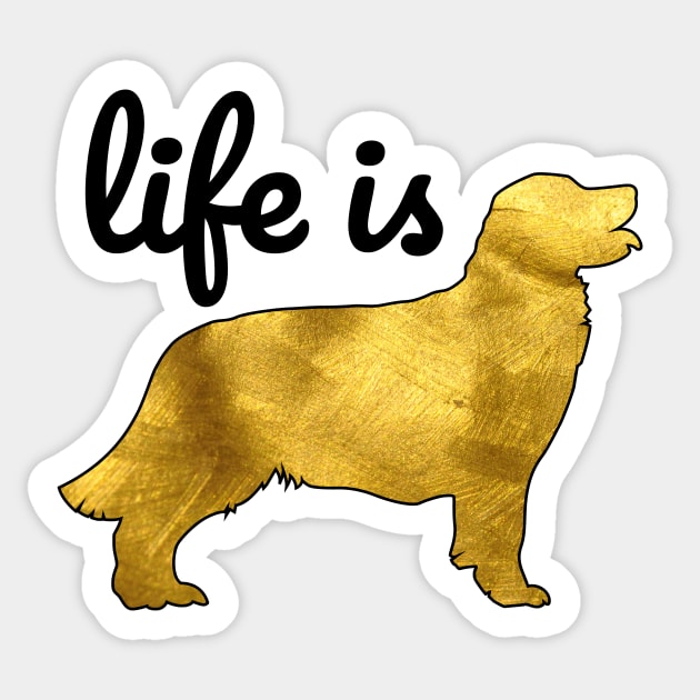 Golden Retriever Dog Gift Shirt Life Is Golden Sticker by teeleoshirts